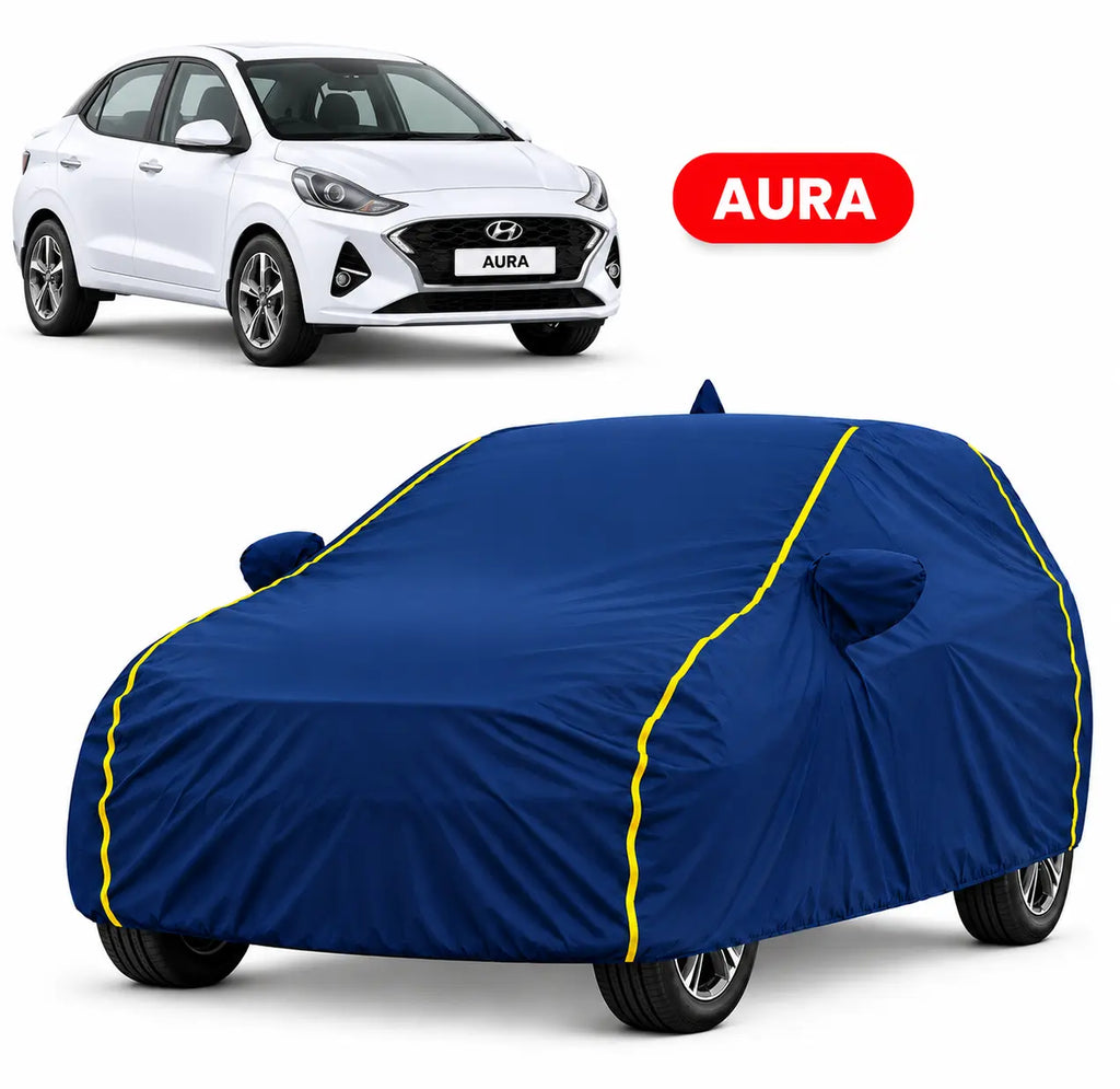Hyundai Aura Car Body Cover | All Weather Resistant | Triple Stitched with Soft Cotton Lining | Side Mirror Pocket