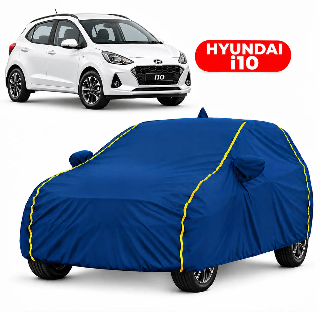 Hyundai i10 | i10 Grand | Nios Car Body Cover | All Weather Resistant | Triple Stitched with Soft Cotton Lining | Side Mirror Pocket